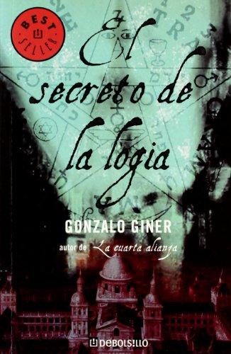 El secreto de la logia (Bestseller (debolsillo))