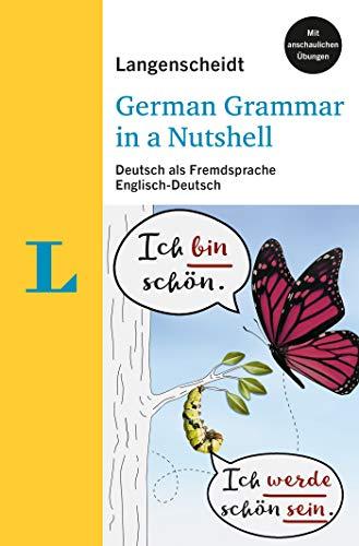 Langenscheidt German Grammar In A Nutshell: Deutsch als Fremdsprache. Englisch-Deutsch (Langenscheidt Grammatik leicht & kompakt)