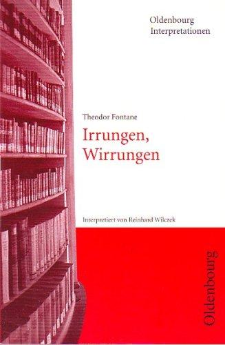 Irrungen, Wirrungen. Interpretationen. (Lernmaterialien)