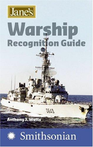 Jane's Warship Recognition Guide 4e (Jane's Warships Recognition Guide)