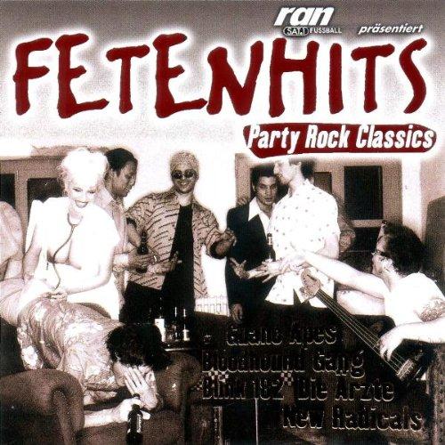 Fetenhits - Party Rock Classics