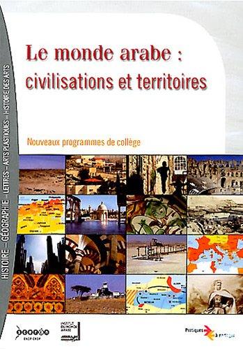 Le monde arabe : civilisations et territoires (1DVD)