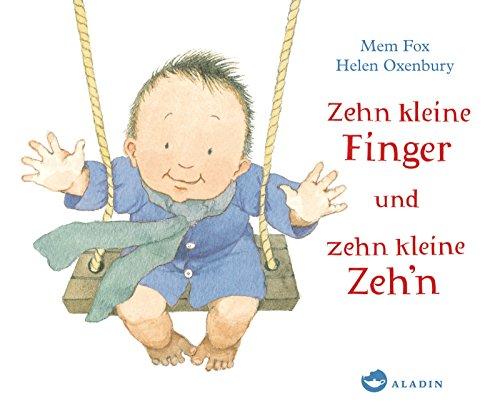 Zehn kleine Finger und zehn kleine Zeh'n