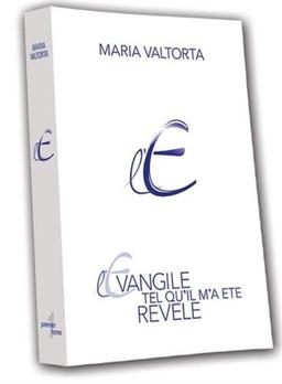 L'Evangile tel qu'il m'a été révélé. Vol. 04. La deuxième année de la vie publique. Vol. 2