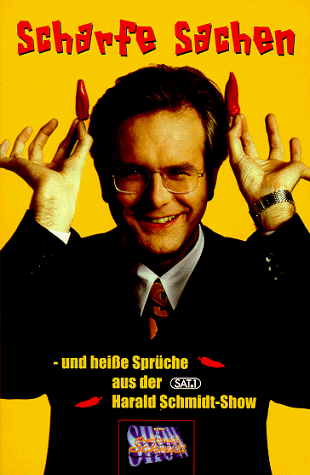 Scharfe Sachen aus der Harald Schmidt Show