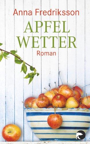 Apfelwetter: Roman