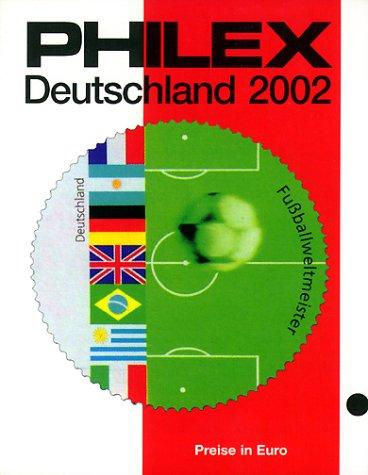 Philex Deutschland Briefmarken-Katalog 2002