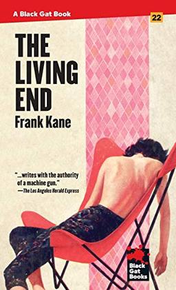 The Living End (Black Gat Books, Band 22)