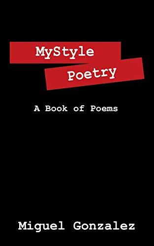 Mystyle Poetry: A Book of Poems