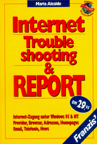 Internet Troubleshooting und Report