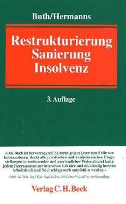 Restrukturierung, Sanierung, Insolvenz: Handbuch