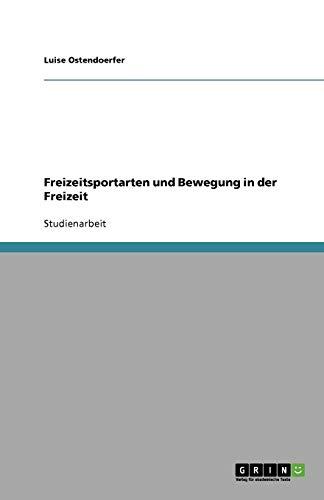 Freizeitsportarten und Bewegung in der Freizeit