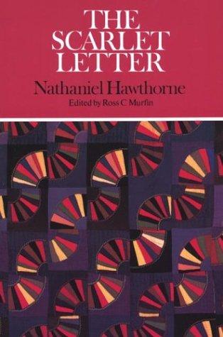 The Scarlet Letter (Case Studies in Contemporary Criticism)