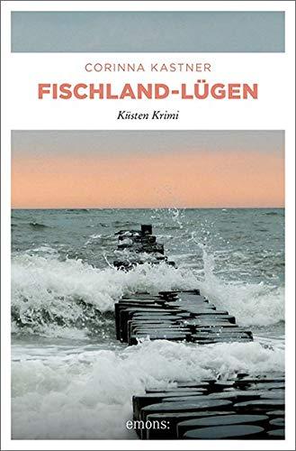 Fischland-Lügen: Küsten Krimi