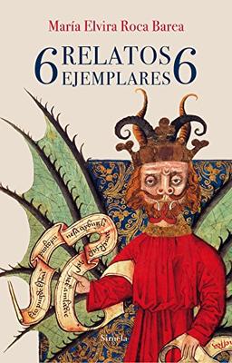 6 relatos ejemplares 6 (Libros del Tiempo, Band 363)