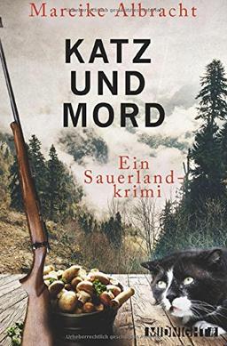 Katz und Mord: Ein Sauerlandkrimi (Ein Fall für Anne Kirsch, Band 1)