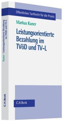 Leistungsorientierte Bezahlung im TVöD und TV-L