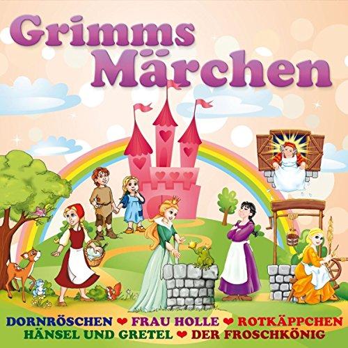 Grimms Märchen-Lieder und Ge