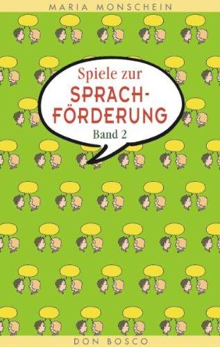 Spiele zur Sprachförderung, Bd.2