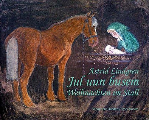 Jul uun busem: Weihnachten im Stall