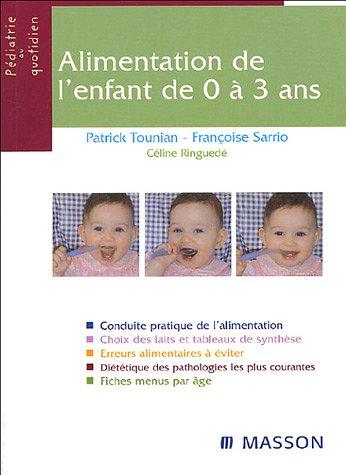 Alimentation de l'enfant de 0 à 3 ans