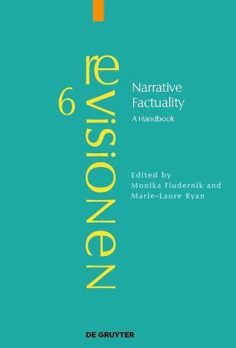 Narrative Factuality: A Handbook (Revisionen, Band 6)