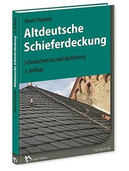 Altdeutsche Schieferdeckung: Schnürschemata und Ausführung