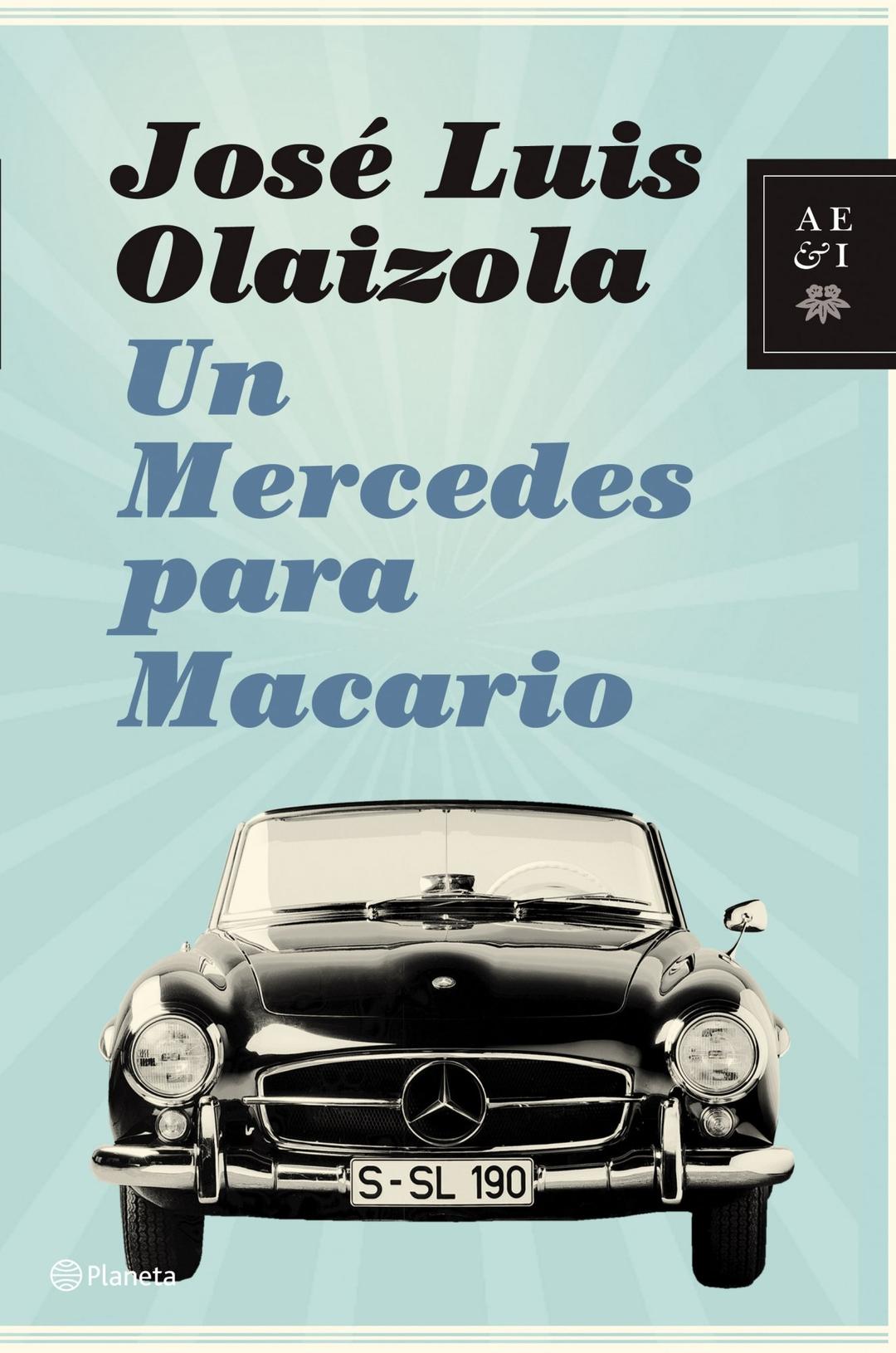 Un Mercedes para Macario (Autores Españoles e Iberoamericanos)