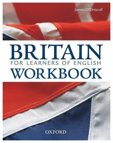 Britain - For Learners of English. Intermediate. Advanced. Student's Book with Workbook Pack