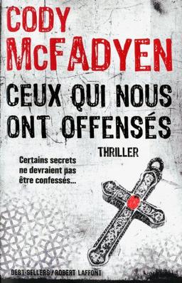 Ceux qui nous ont offensés