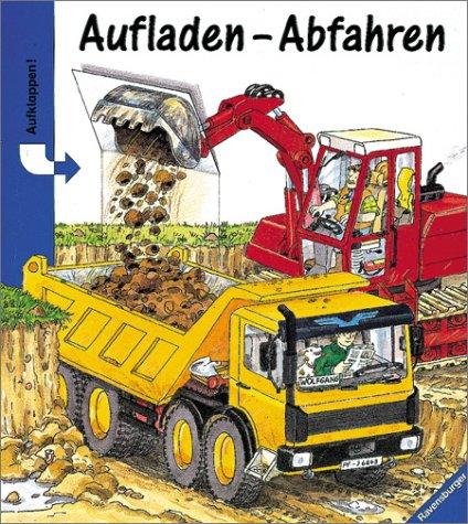 Aufladen - Abfahren: Bilderbuch mit Klappen