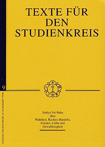 Texte für den Studienkreis (Erziehung in Menschlichen Werten)