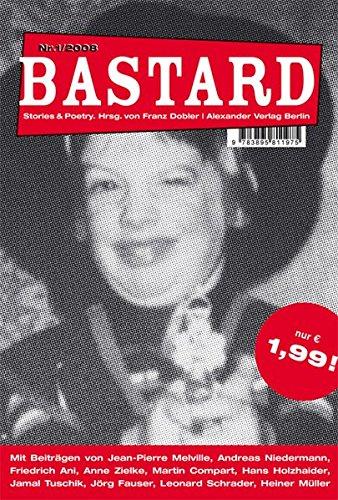 BASTARD: Stories & Poetry