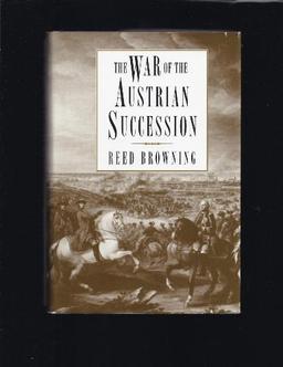 The War of the Austrian Succession