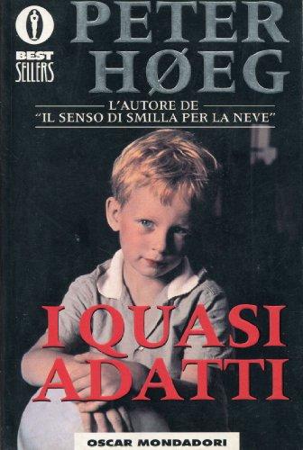 I quasi adatti (Oscar bestsellers)