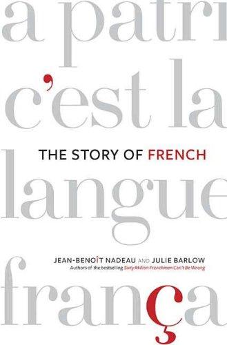 The Story of French