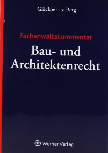 Fachanwaltskommentar Bau- und Architektenrecht