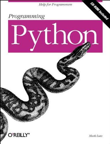 Programming PYTHON: Object-oriented Scripting (Nutshell Handbook)