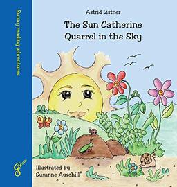 The Sun Catherine - Quarrel in the Sky (Sunny reading adventures)