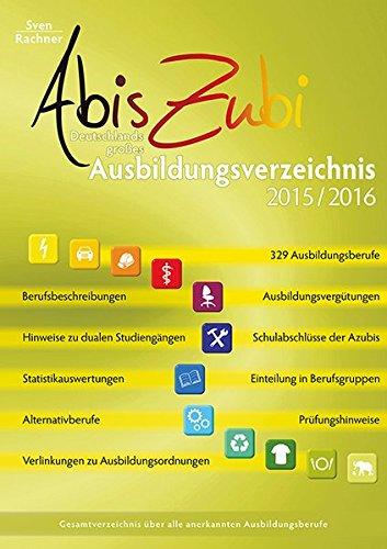 AbisZubi 2015/2016: Deutschlands großes Ausbildungsverzeichnis