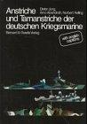 Die Anstriche und Tarnanstriche der deutschen Kriegsmarine