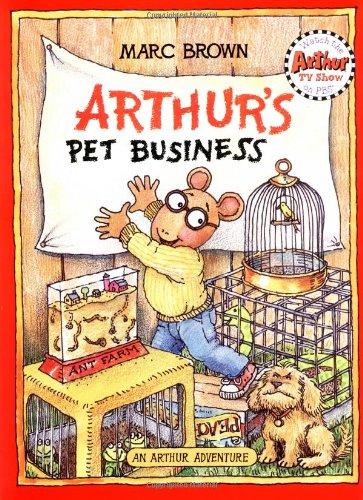 Arthur's Pet Business: An Arthur Adventure (Arthur Adventures)