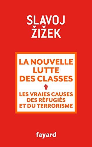 La nouvelle lutte des classes : les vraies causes des réfugiés et du terrorisme