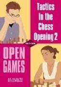 Open Games (Tactics in the Chess Opening)