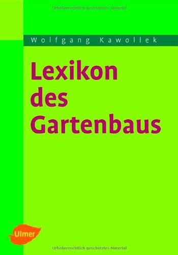 Lexikon des Gartenbaus. (Lernmaterialien)