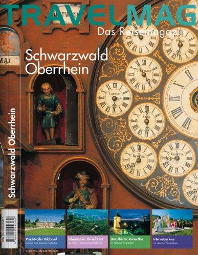 Schwarzwald / Oberrhein: Das Reisemagazin