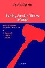 Putting Auction Theory to Work (Churchill Lectures in Economics)