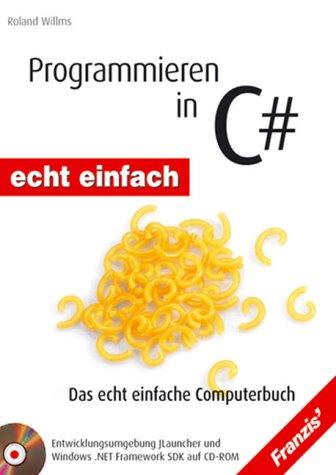 Programmieren in C sharp,  m. CD-ROM