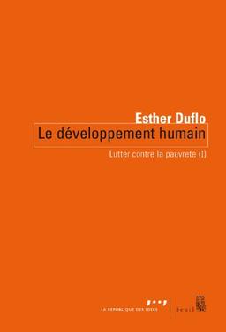 Lutter contre la pauvreté. Vol. 1. Le développement humain