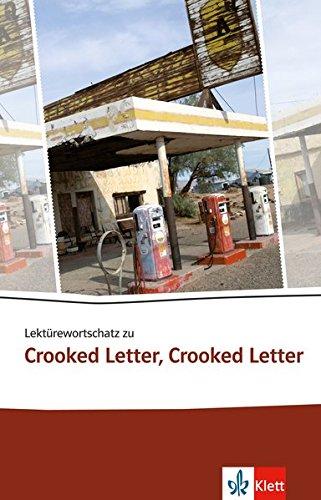 Lektürewortschatz zu Crooked Letter, Crooked Letter (Klett English Editions)